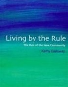 Kathy Galloway - Living By the Rule