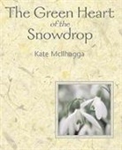 Kate Mcllhagga - Green Heart of the Snowdrop