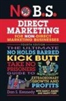 Dan S. Kennedy - No B.S. Direct Marketing