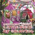 Charlotte Godkin - Miss Daisy Weed's Little Piece of Heaven