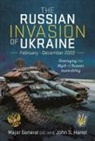 John S Harrel - The Russian Invasion of Ukraine, February - December 2022