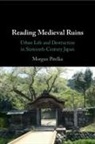 Morgan Pitelka, Morgan (University of North Carolina Pitelka, Pitelka Morgan - Reading Medieval Ruins