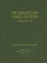 Nikos D. Kontogiannis, Colin M. Whiting - Dumbarton Oaks Papers, 77