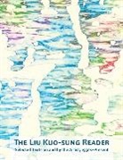 Eugene Y. Doran Wang, Valerie C. Doran, Doran Valerie C., Eugene Y. Wang, Wang Eugene Y., Alan C. Yeung... - Liu Kuo-Sung Reader