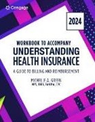 Michelle Green - Student Workbook for Green's Understanding Health Insurance: A Guide to Billing and Reimbursement - 2024