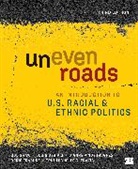 Louis DeSipio, DeSipio Louis, Lorrie Frasure, Dianne Pinderhughes, Pinderhughes Dianne, Todd Shaw... - Uneven Roads