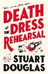 Stuart Douglas, Douglas Stuart - Lowe and Le Breton Mysteries - Death At the Dress Rehearsal