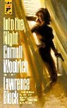 Lawrence Block, Block Lawrence, Cornell Woolrich, Cornelll Woolrich, Cornelll Block Woolrich - Into the Night