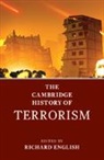 Richard (Queen''''s University Belfast) English, Richard English, Richard (Queen's University Belfast) English, English Richard - Cambridge History of Terrorism