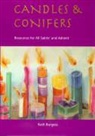 Ruth Burgess - Candles and Conifers