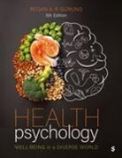 Regan A. R. Gurung, Regan A. R. A. R. Gurung, Regan A R Gurung, Regan A. R. Gurung, Regan A. R. A. R. Gurung - Health Psychology