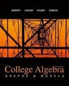 Raymond A Barnett, Raymond A. Barnett, Karl E Byleen, Karl E. Byleen, David Sobecki, Michael R Ziegler... - Combo: College Algebra: Graphs & Models with Aleks User Guide & Access Code 1 Semester