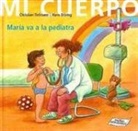 Hans Döring, Christian Tielmann - María va a la pediatra