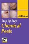 Niti Khunger, Khunger Niti - Step by Step Chemical Peels