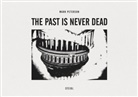 Mark Peterson - The Past is Never Dead