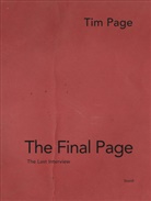 Tim Page, Stephen Dupont, Tim Page, Stephen Dupont, Jacques Menasche - The Final Page