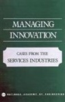 National Academy Of Engineering, Bruce R Guile, Bruce R. Guile, James Brian Quinn - Managing Innovation