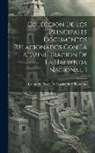 Colombia Secr de Hacienda Y Fomento - Coleccion De Los Principales Documentos Relacionados Con La Administracion De La Hacienda Nacional. 1