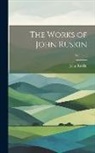 John Ruskin - The Works of John Ruskin; Volume 5