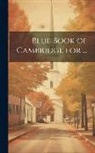 Anonymous - Blue Book of Cambridge for