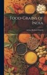 Arthur Herbert Church - Food-Grains of India