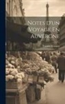 Prosper Mérimée - Notes D'un Voyage En Auvergne
