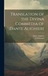 Dante Alighieri, E. O'Donnell - Translation of the Divina Commedia of Dante Alighieri