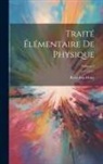René Just Haüy - Traité Élémentaire De Physique; Volume 2
