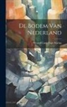 Winand Carel Hugo Staring - De Bodem Van Nederland