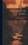 Emmuska Orczy Orczy - The Gates of Kamt