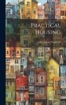 John Sutton Nettlefold - Practical Housing