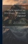 Royal Geographical Society (Great Bri - The Geographical Journal, Volume 1; Volume 20