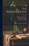 John Holmes Agnew, Charles Fenno Hoffman, Washington Irving - The Knickerbocker: Or, New-York Monthly Magazine; Volume 28