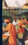 Robert Simpson - The Bite of Benin: "Where Many Go in But Few Come Out"