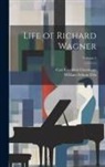 William Ashton Ellis, Carl Friedrich Glasenapp - Life of Richard Wagner; Volume 5