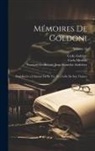 François-Guillaume-Jean-Stani Andrieux, Carlo Goldoni, Carlo Moreau - Mémoires De Goldoni: Pour Servir a L'histoire De Sa Vie, Et a Celle De Son Théatre; Volume 13