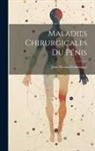 Jean Nicolas Demarquay - Maladies Chirurgicales Du Pénis