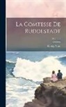 George Sand - La Comtesse De Rudolstadt; Volume 2
