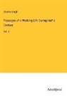 Charles Knight - Passages of a Working Life During Half a Century