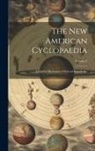 Anonymous - The New American Cyclopaedia: A Popular Dictionary of General Knowledge; Volume 8