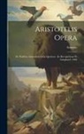 Aristotle - Aristotelis Opera: De Partibus Animalium Libri Quattuor, Ex Recognitione B. Langkavel, 1868