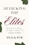 Derek Bok, Bok Derek - Attacking the Elites
