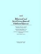 Commission on Behavioral and Social Scie, Commission on Behavioral and Social Sciences and Education, Committee on Basic Research in the Behavioral and Social Sciences, Division Of Behavioral And Social Scienc, Division of Behavioral and Social Sciences and Education, National Research Council - Behavioral and Social Science Research