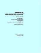 Commission on Behavioral and Social Scie, Commission on Behavioral and Social Sciences and Education, Committee on Hearing Bioacoustics and Biomechanics, Division Of Behavioral And Social Scienc, Division of Behavioral and Social Sciences and Education, National Research Council - Tinnitus