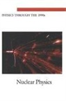 Board On Physics And Astronomy, Commission On Physical Sciences Mathemat, Commission on Physical Sciences Mathematics and Applications, Division on Engineering and Physical Sci, Division on Engineering and Physical Sciences, Nuclear Physics Panel... - Nuclear Physics