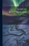 Finnur Jónsson, Snorri Sturluson - Norges Kongesagaer: 1914-Utgaven; Volume 4