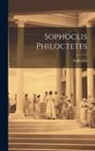 Sophocles - Sophoclis Philoctetes