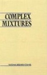 Board on Environmental Studies and Toxicology, Commission On Life Sciences, Committee on Methods for the in Vivo Toxicity Testing of Complex Mixtures, Division On Earth And Life Studies, National Research Council - Complex Mixtures