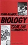 Commission On Life Sciences, Committee on High-School Biology Education, Division On Earth And Life Studies, National Research Council - High-School Biology Today and Tomorrow