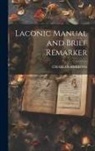 Charles Simmons - Laconic Manual and Brief Remarker